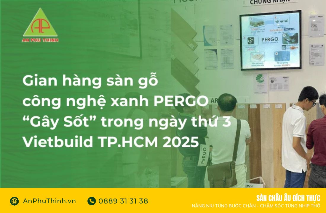 gian-hang-san-go-cong-nghe-xanh-pergo-gay-sot-trong-ngay-thu-3-vietbuild-tphcm-2025