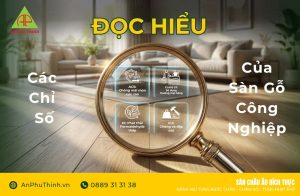 Các chỉ số của sàn gỗ công nghiệp