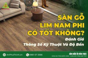 Sàn gỗ Lim Nam Phi