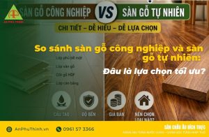 Sàn gỗ công nghiệp và sàn gỗ tự nhiên