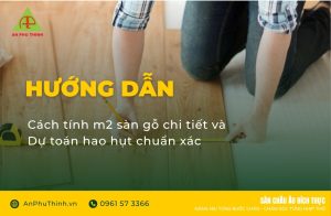 Tính m2 sàn gỗ