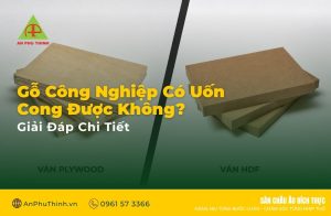 Gỗ Công Nghiệp Có Uốn Cong Được Không