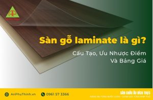 Sàn gỗ laminte là gì