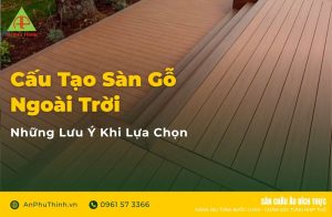 Cấu tạo sàn gỗ ngoài trời