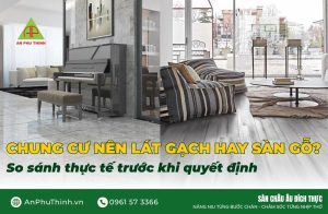 Chungh cư nên lát gạch hay sàn gỗ