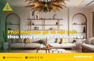 phối màu sàn gỗ và nội thất