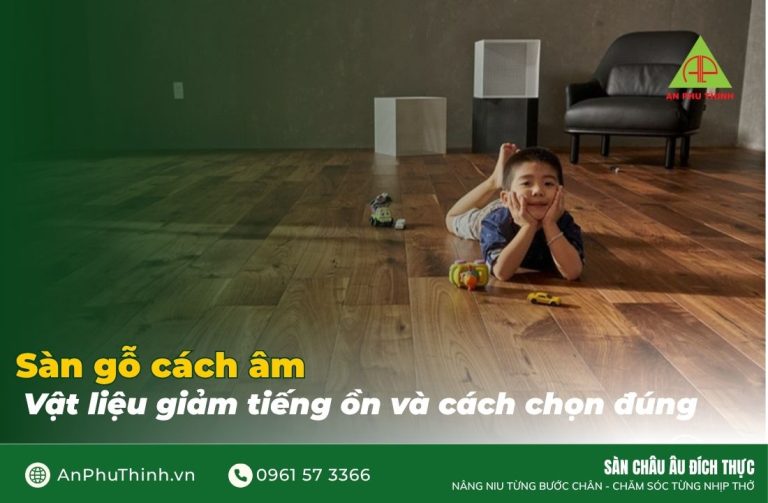 Sàn gỗ cách âm