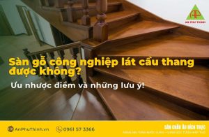 Sàn gỗ công nghiệp lát cầu thang