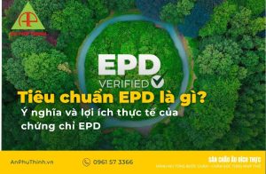 tiêu chuẩn EPD là gì