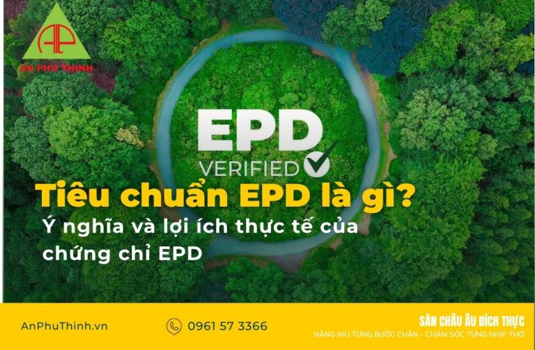 tiêu chuẩn EPD là gì
