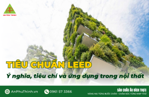 Tiêu chuẩn LEED là gì