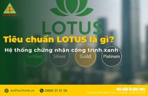 Tiêu chuẩn LOTUS là gì
