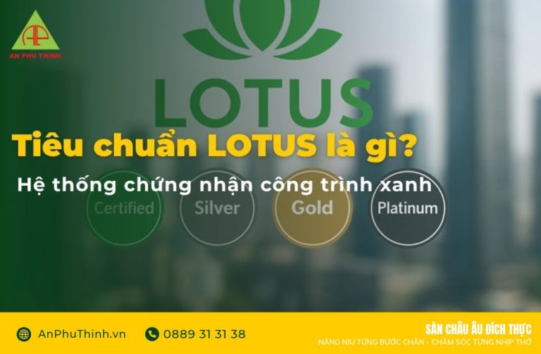 Tiêu chuẩn LOTUS là gì