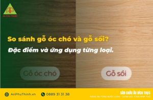 So sánh gỗ óc chó và gỗ sồi